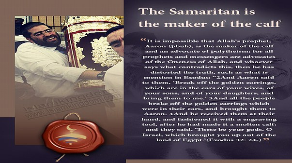The Samaritan is the maker of the calf