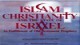 Islam Christianity and The State of Israel as fulfillment of Old Testament prophecy