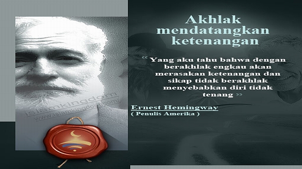Akhlak mendatangkan ketenangan
