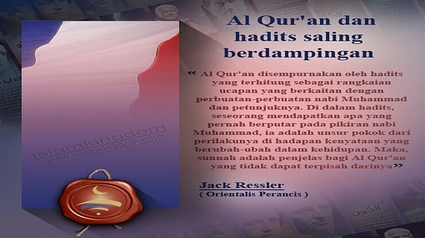 Al Qur'an dan hadits saling berdampingan