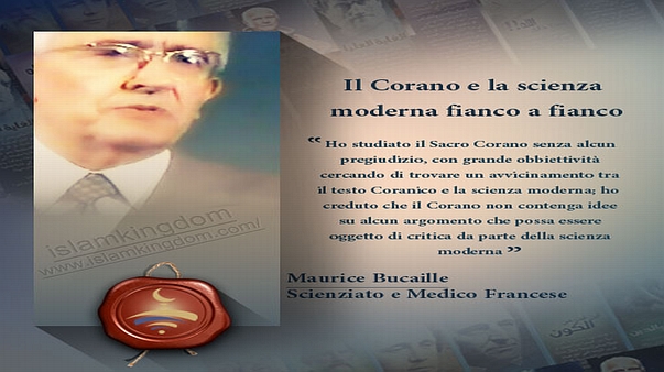 Il Corano e la scienza moderna fianco a fianco